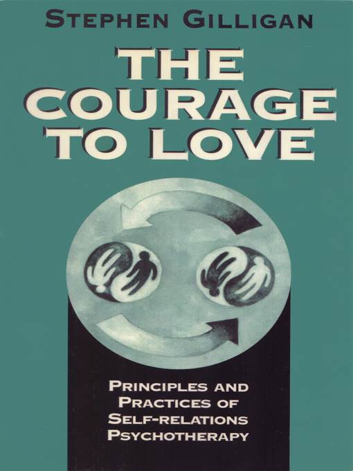 The Courage to Love