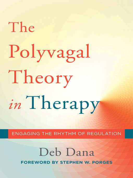 The Polyvagal Theory in Therapy