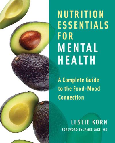 Nutrition Essentials for Mental Health and The Good Mood Kitchen, Two-Book Set