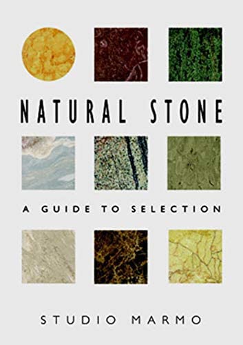 Natural Stone: A Guide to Selection