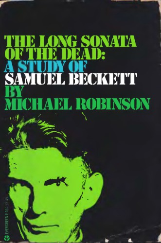 The Long Sonata of the Dead: A Study of Samuel Beckett