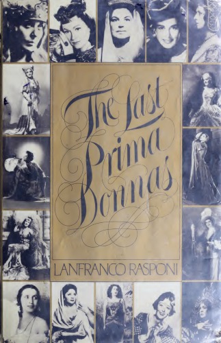 The Last Prima Donnas