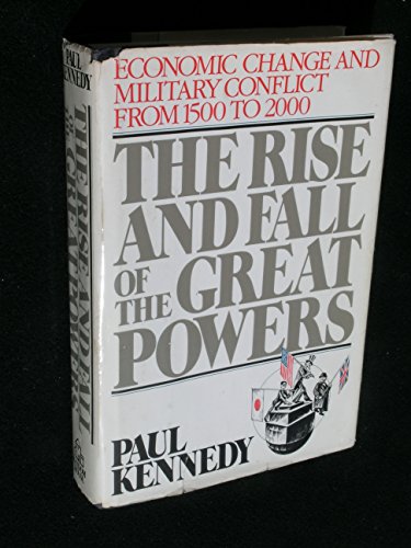 The Rise &amp; Fall of the Great Powers