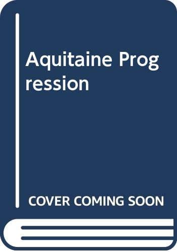 Aquitaine Progression