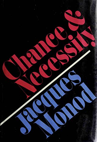 Chance and Necessity