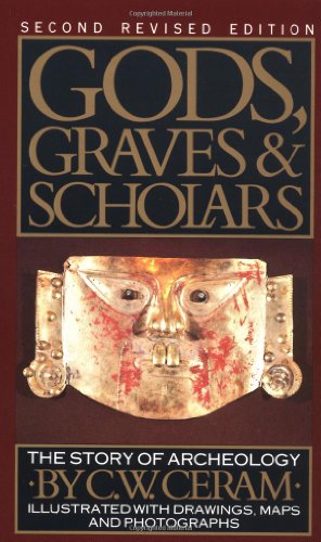 Gods, Graves and Scholars