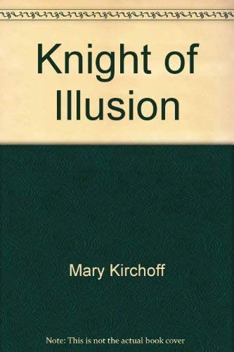 Knight of Illusion