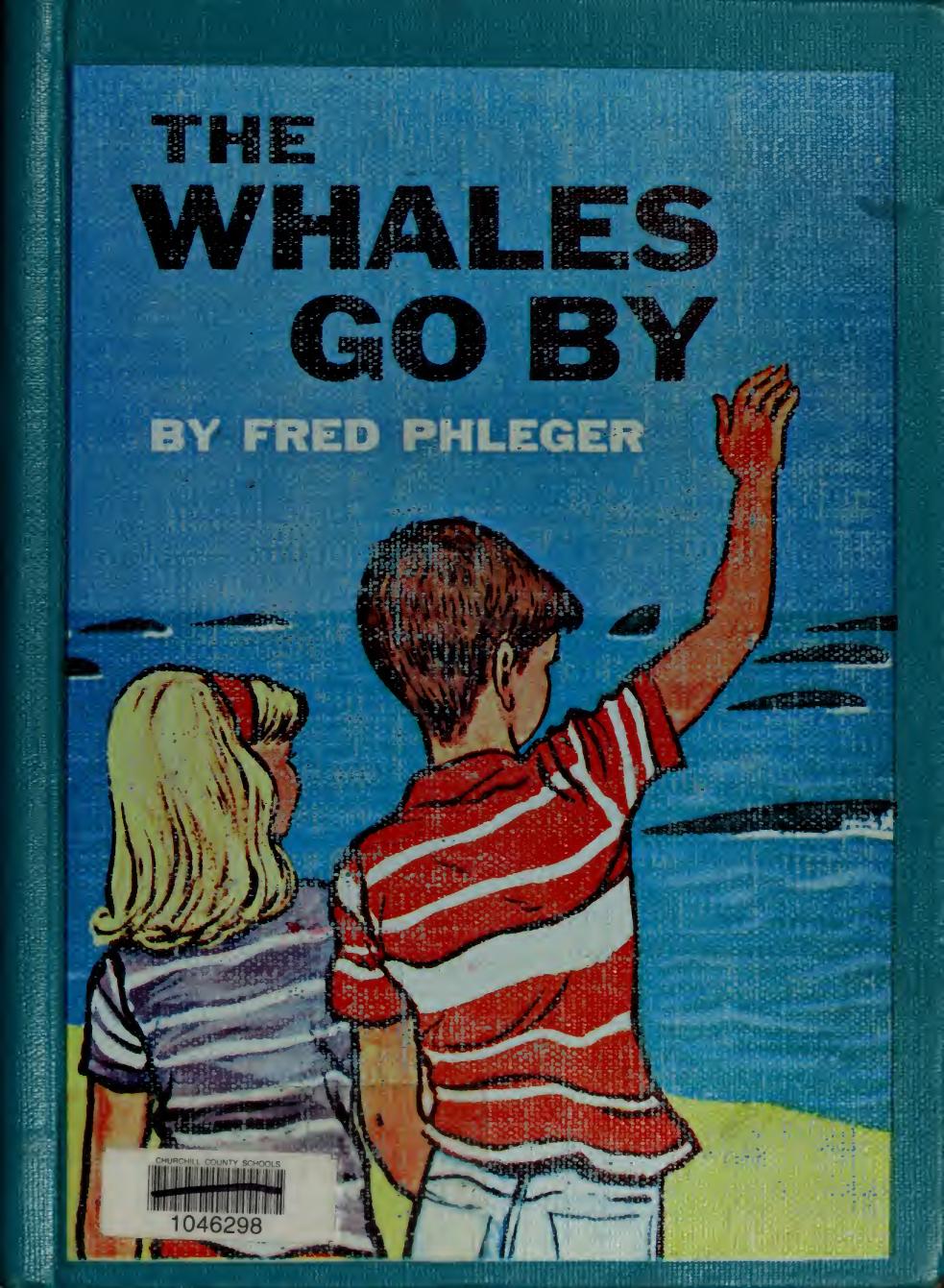 The Whales Go By