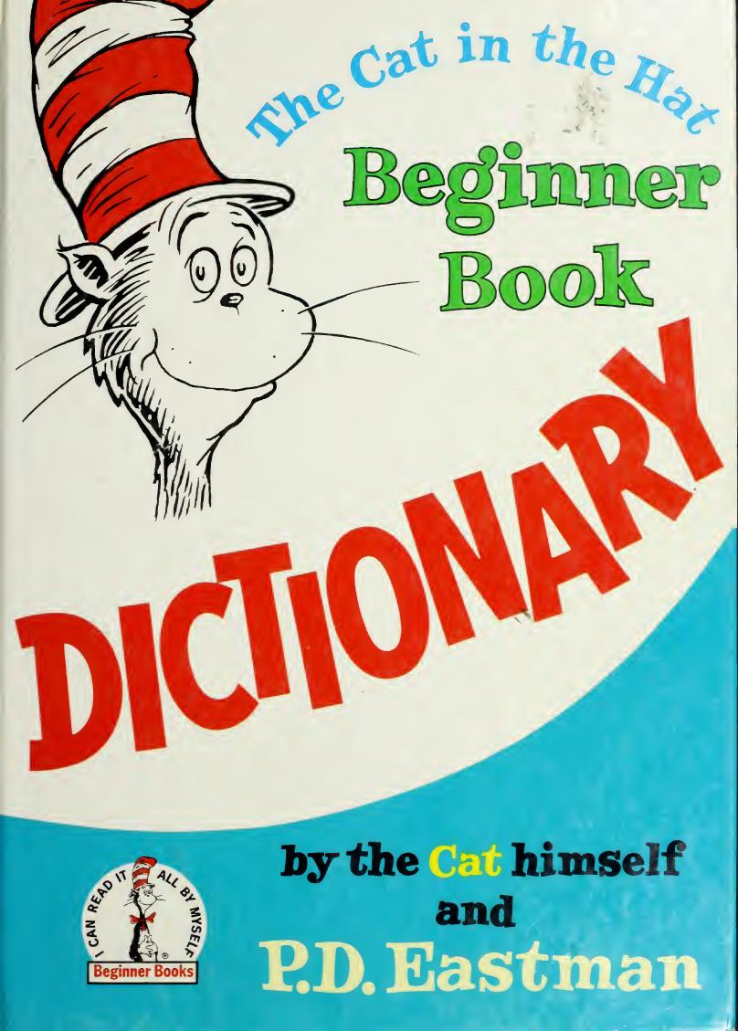 The Cat in the Hat Beginner Book Dictionary