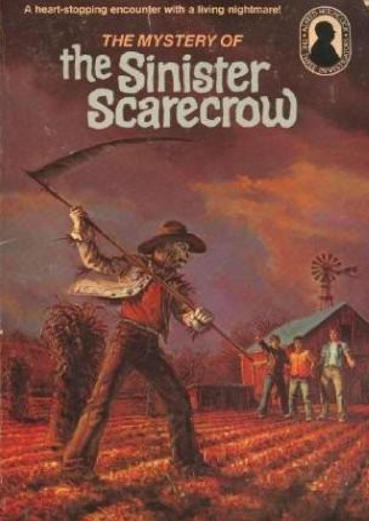 The Mystery of the Sinister Scarecrow