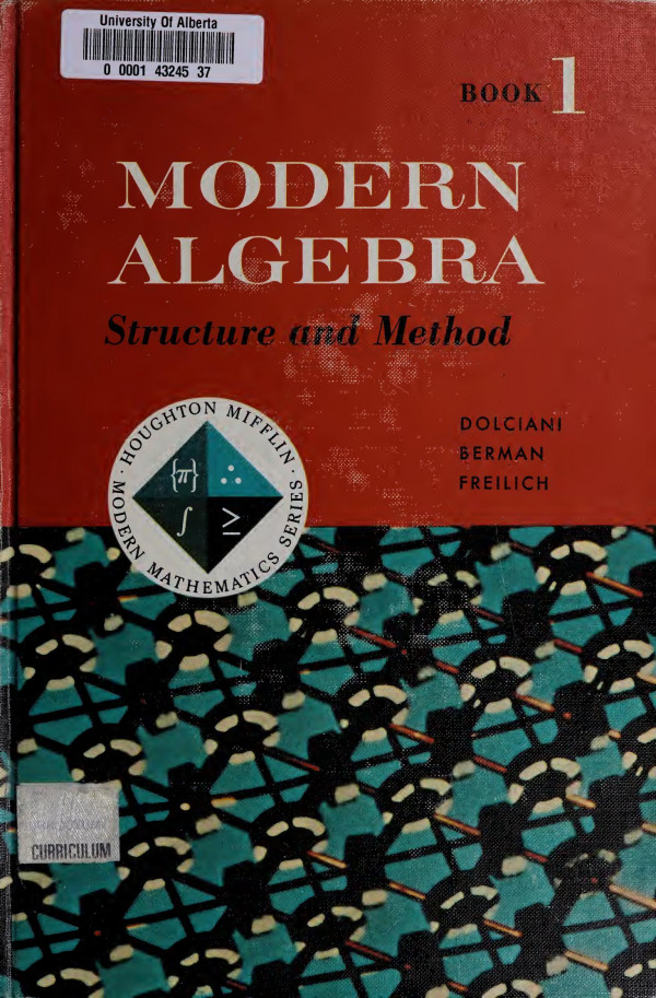 Modern Algebra Structure and Method Book 1