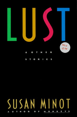 Lust &amp; Other Stories