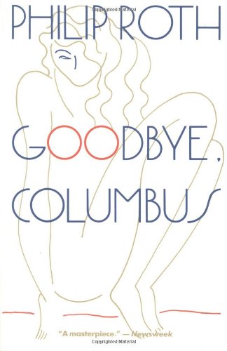 Goodbye, Columbus and Five Short Stories