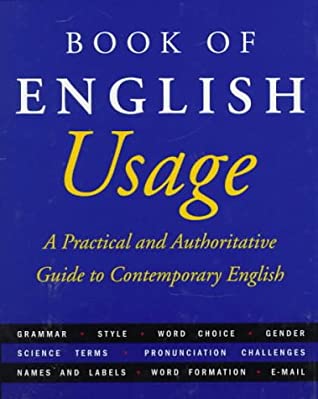 The American Heritage Book Of English Usage