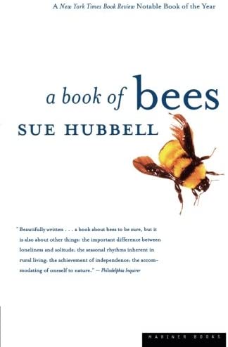 A Book of Bees: And How to Keep Them