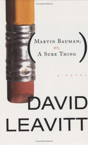 Martin Bauman; Or, a Sure Thing