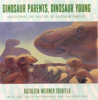 Dinosaur Parents, Dinosaur Young