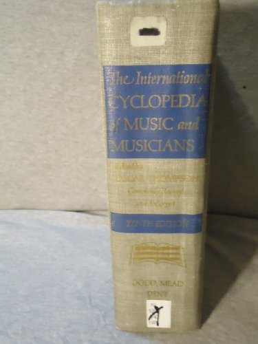 The International Cyclopedia of Music and Musicians