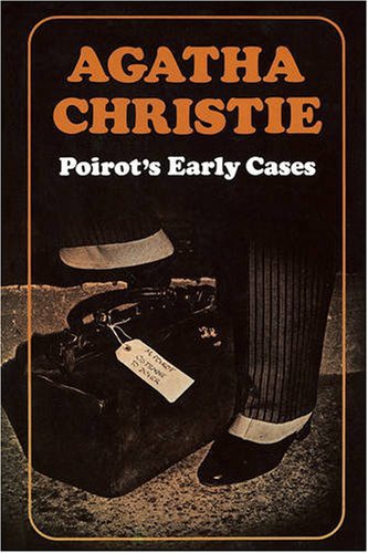 Hercule Poirot's Early Cases