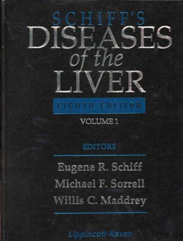 Schiffs Diseases of the Liver: Two Volumes