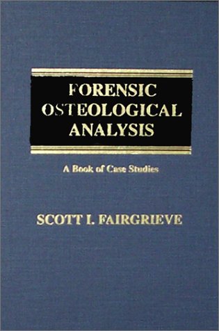 Forensic Osteological Analysis