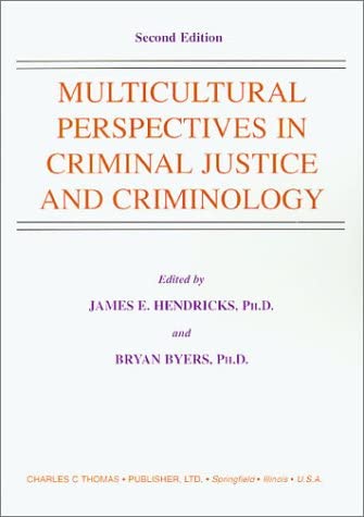 Multicultural Perspectives in Criminal Justice and Criminology