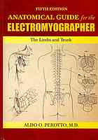 Anatomical Guide for the Electromyographer