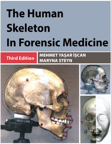 The Human Skeleton in Forensic Medicine