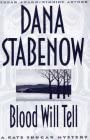 Blood Will Tell (Kate Shugak Mystery)