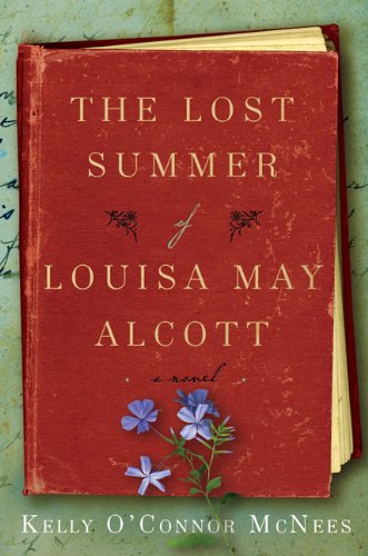 The Lost Summer of Louisa May Alcott