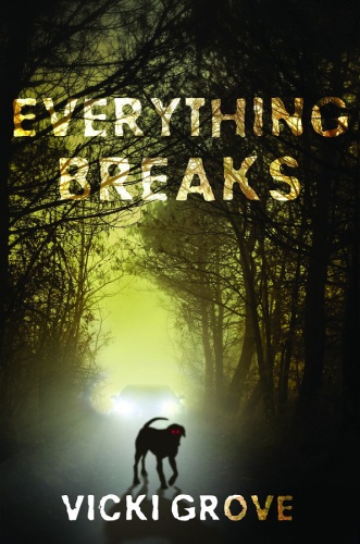 Everything Breaks