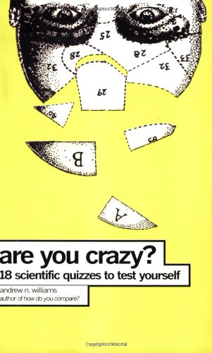 Are You Crazy?