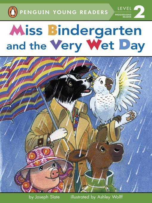 Miss Bindergarten and the Very Wet Day