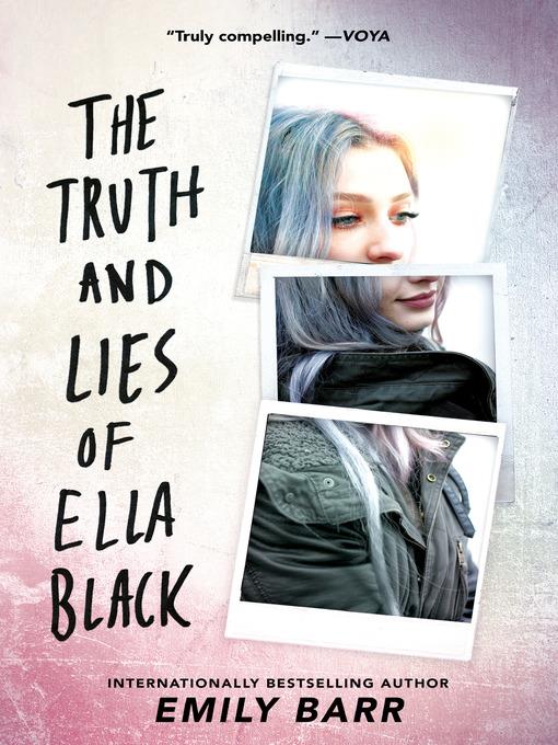 The Truth and Lies of Ella Black