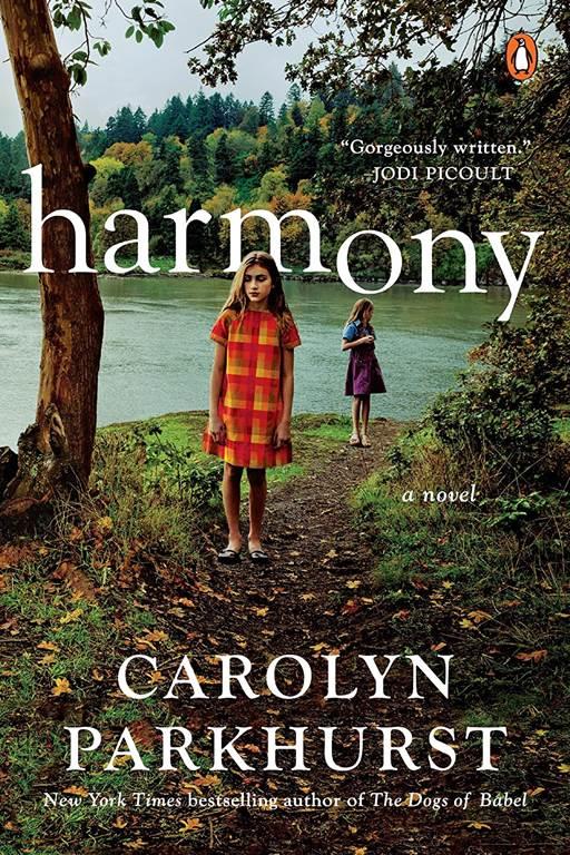 Harmony: A Novel