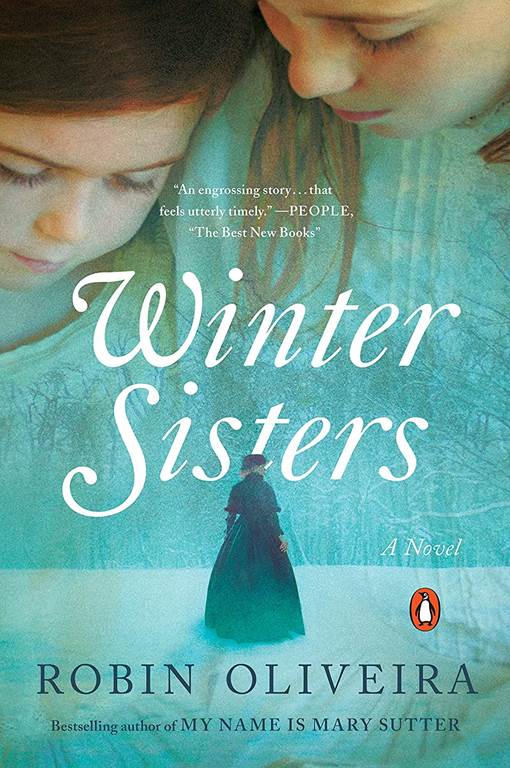 Winter Sisters: A Novel