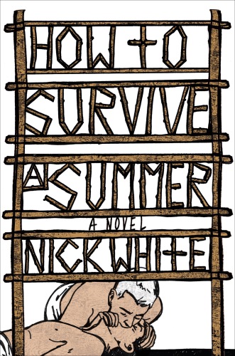 How to Survive a Summer: A Novel