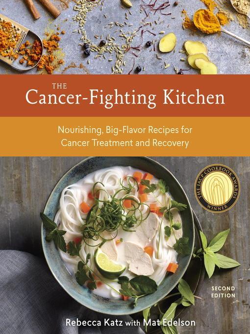 The Cancer-Fighting Kitchen