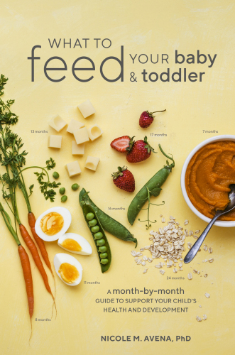 What to Feed Your Baby and Toddler