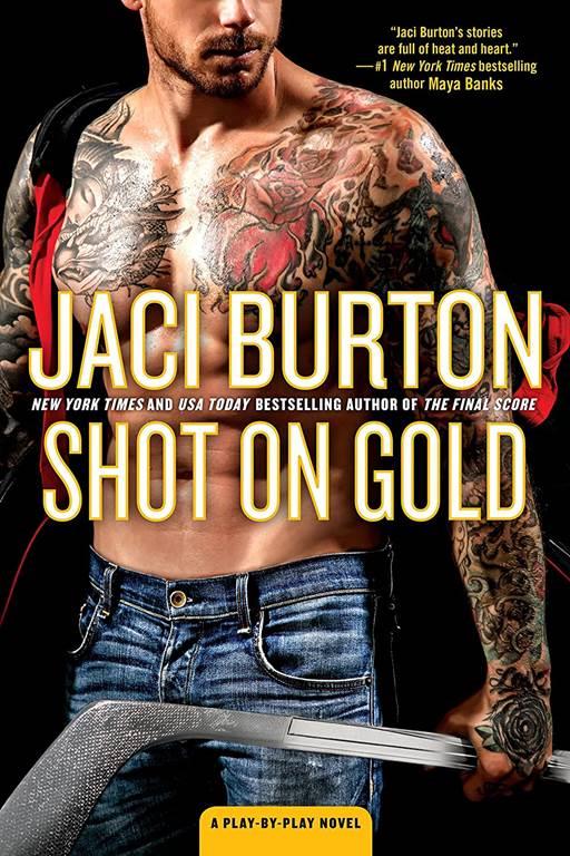 Shot on Gold (A Play-by-Play Novel)