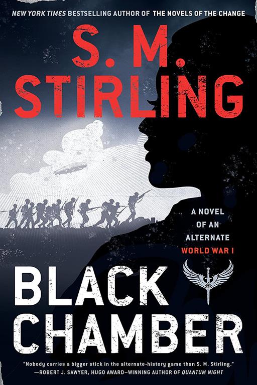 Black Chamber (A Novel of an Alternate World War)