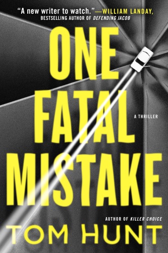 One Fatal Mistake