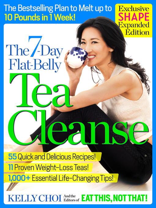 The 7-Day Flat-Belly Tea Cleanse--Exclusive Shape Expanded Edition