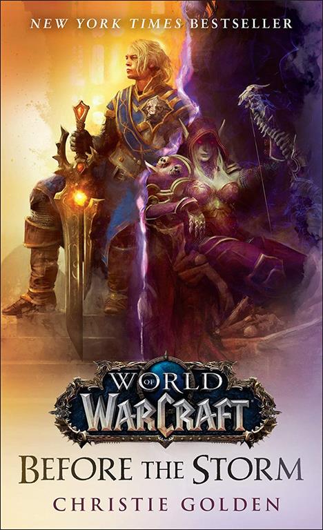 Before the Storm (World of Warcraft): A Novel