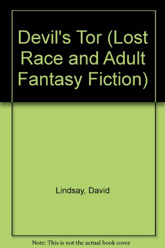 Devil's Tor (Lost Race and Adult Fantasy Fiction)