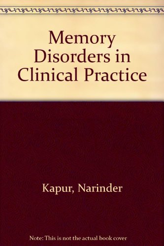 Memory Disorders in Clinical Practice