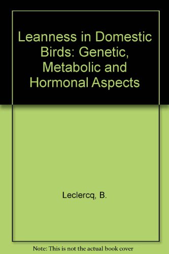 Leanness in Domestic Birds