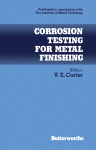 Corrosion Testing for Metal Finishing