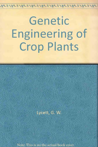 Genetic Engineering Of Crop Plants