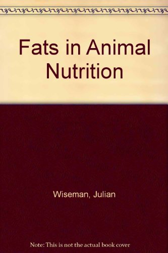 Fats In Animal Nutrition